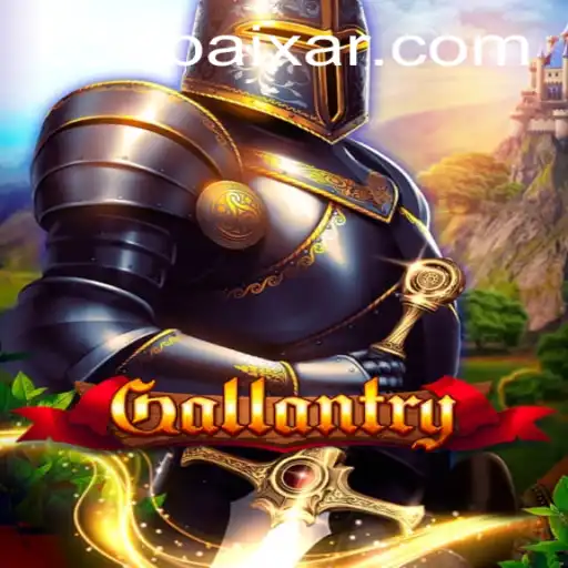 Gallantry: A Arte da Bravura no Jogo